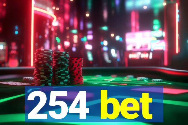 254 bet