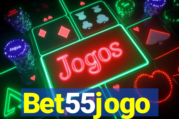 Bet55jogo