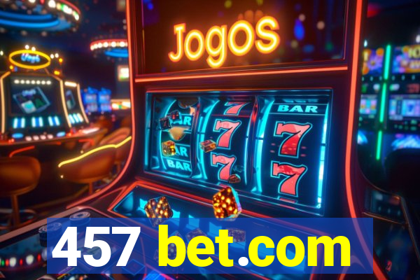 457 bet.com