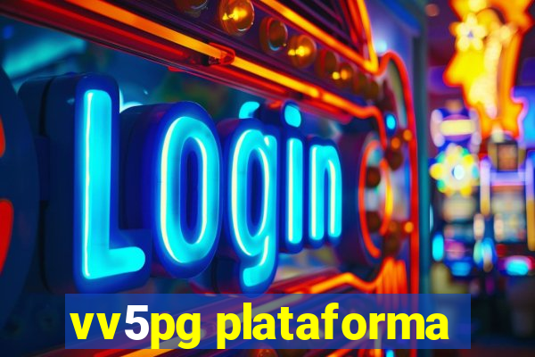 vv5pg plataforma