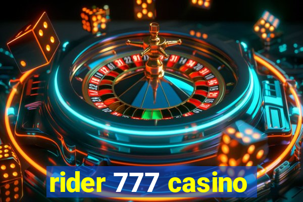 rider 777 casino