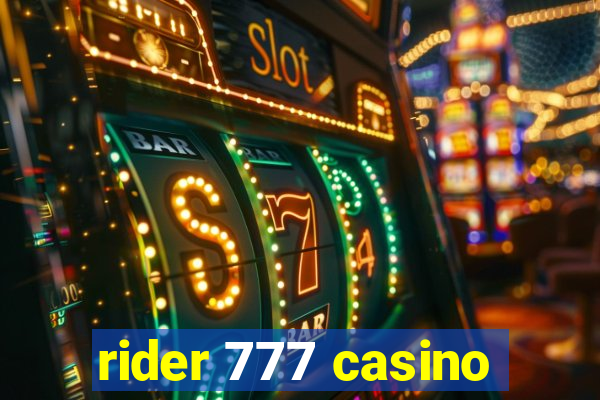 rider 777 casino