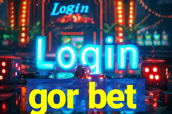 gor bet