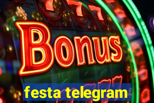 festa telegram