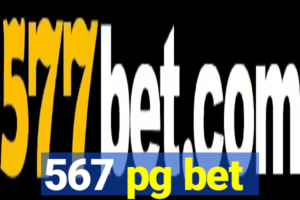 567 pg bet