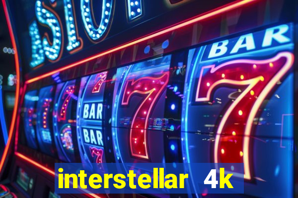 interstellar 4k free download