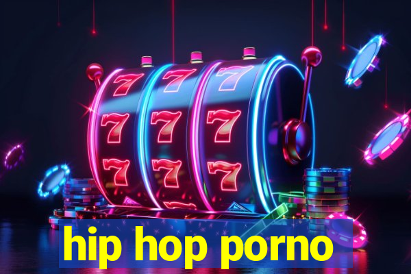 hip hop porno