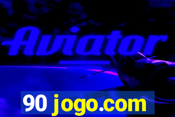 90 jogo.com