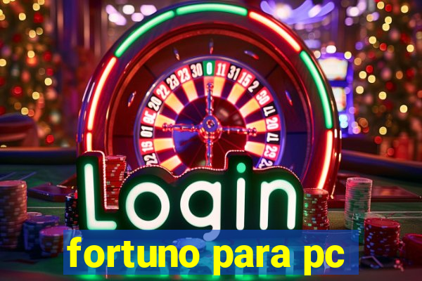 fortuno para pc