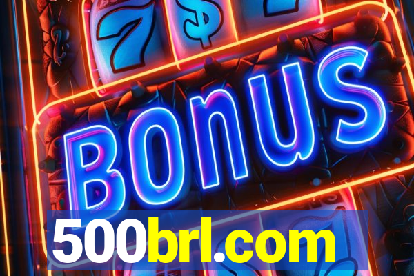 500brl.com