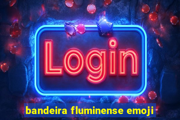 bandeira fluminense emoji