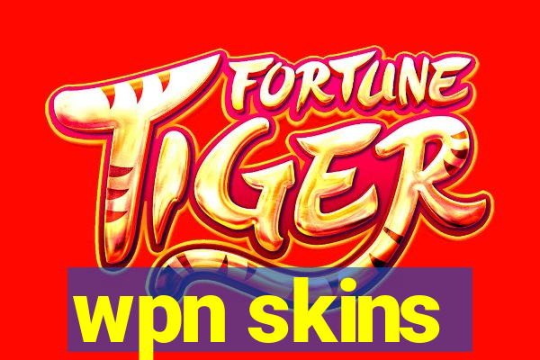 wpn skins