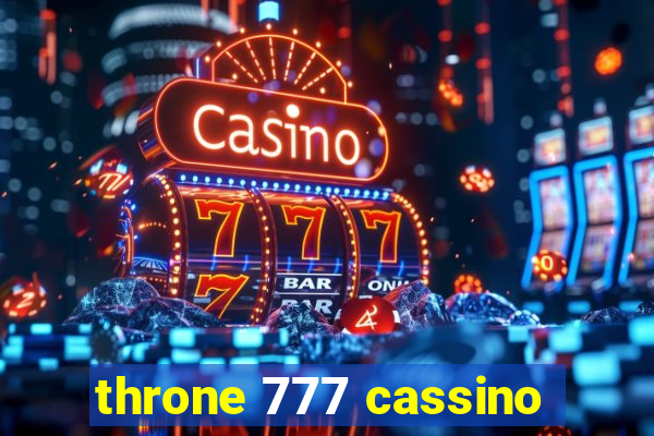 throne 777 cassino