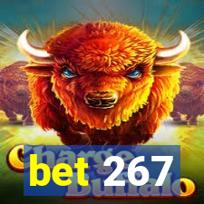 bet 267