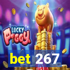 bet 267