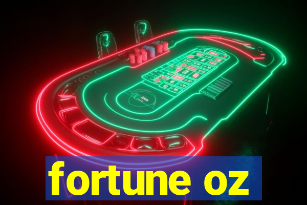 fortune oz