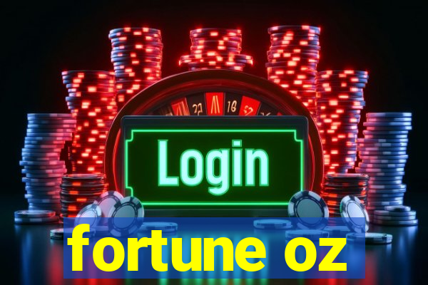 fortune oz