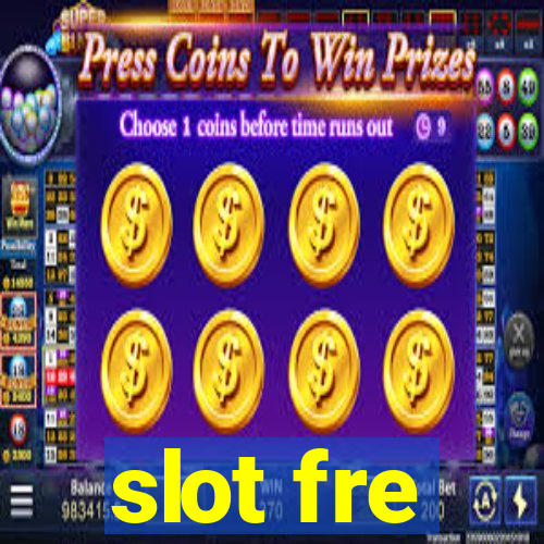 slot fre