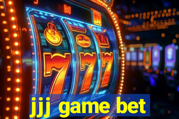 jjj game bet