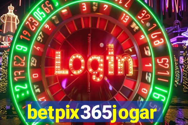 betpix365jogar