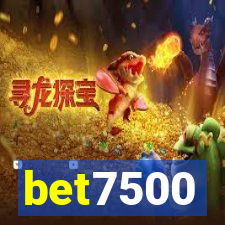 bet7500