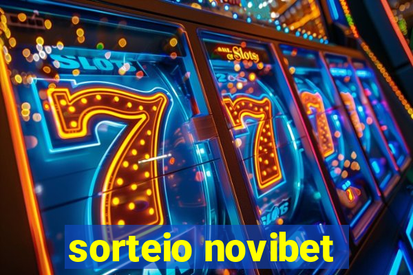 sorteio novibet