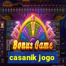 casanik jogo