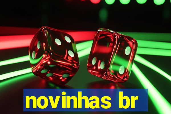 novinhas br