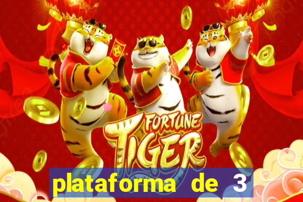 plataforma de 3 reais tigre