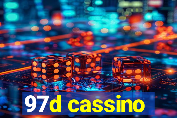 97d cassino