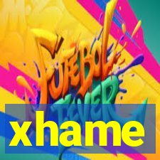 xhame