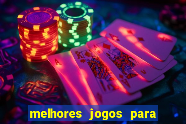 melhores jogos para play store