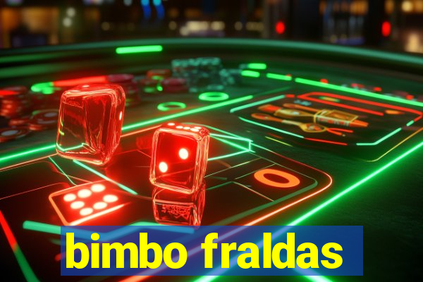 bimbo fraldas