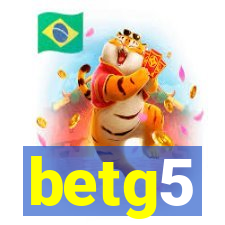 betg5