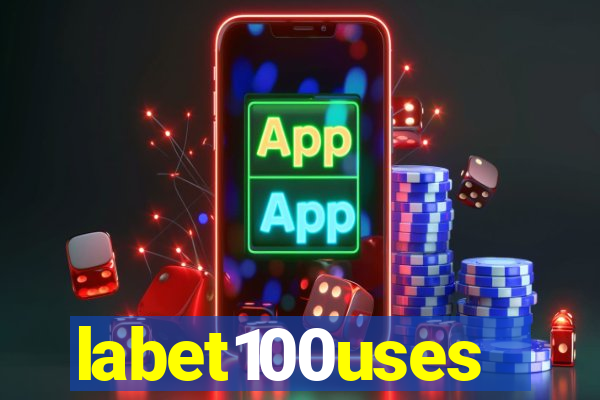 labet100uses