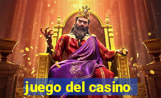 juego del casino