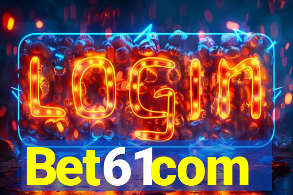 Bet61com