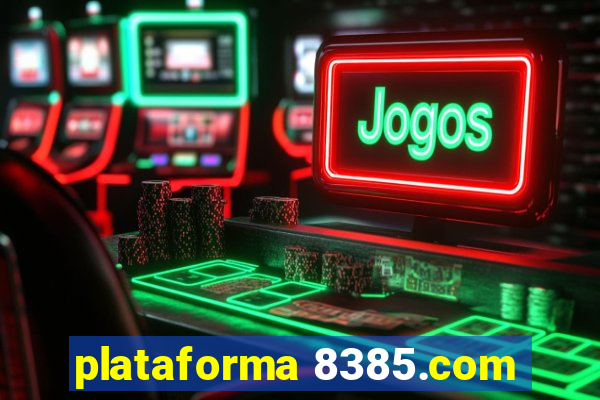 plataforma 8385.com