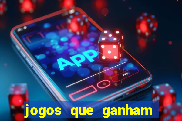 jogos que ganham dinheiro sem precisar depositar