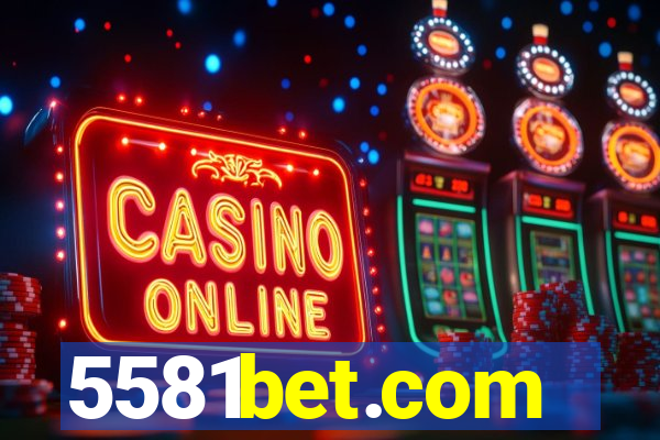 5581bet.com