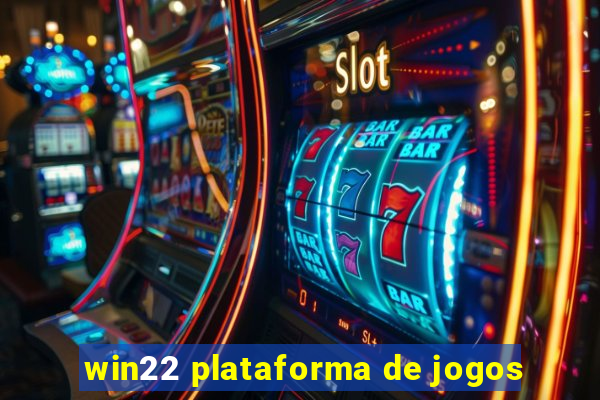 win22 plataforma de jogos