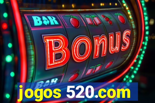 jogos 520.com