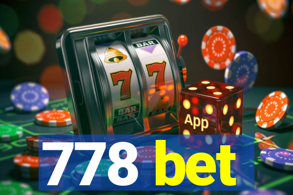 778 bet