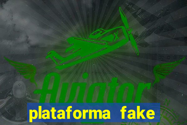 plataforma fake fortune tiger