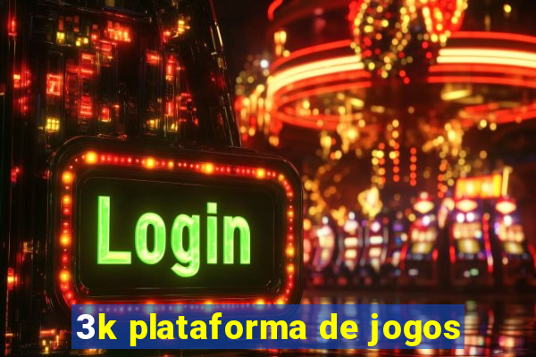 3k plataforma de jogos