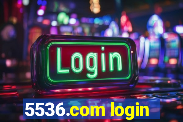 5536.com login