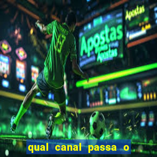 qual canal passa o jogo do inter de hoje