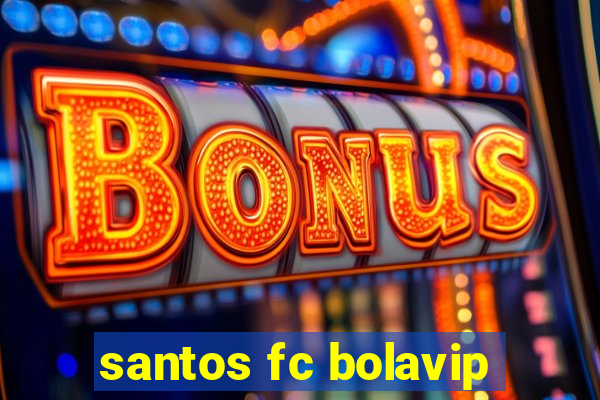 santos fc bolavip