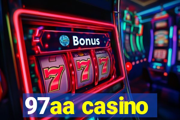 97aa casino