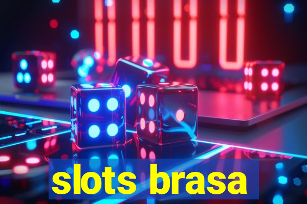 slots brasa